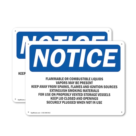 Signmission Flammable Or Combustible Liquids Vapors OSHA Notice Sign, Aluminum, 24in W x 18in L, 2PK OS-2PACK-NS-A-1824-L-12776